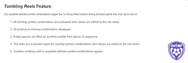Các tổ hợp chiến thắng bất kỳ trên guồng sẽ kích hoạt tính năng Tumbled Reels