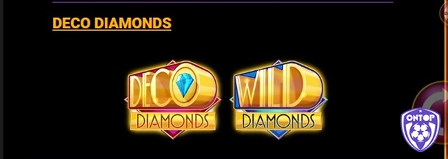 Có 2 biểu tượng hoang dã gồm logo và Wild Diamonds