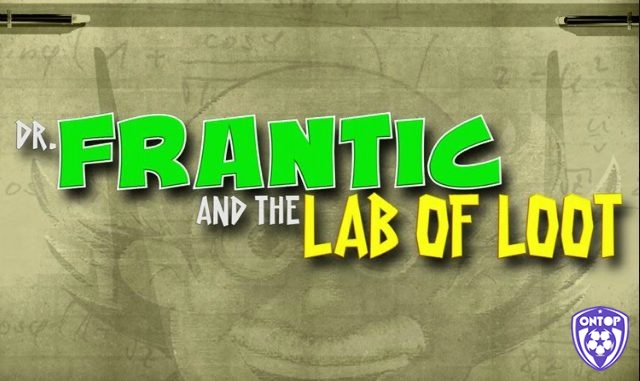 Dr Frantic Lab Of Loot lấy chủ đề quanh một nhà khoa học điên