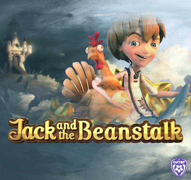 Tìm hiểu thông tin về slot Jack and the Beanstalk