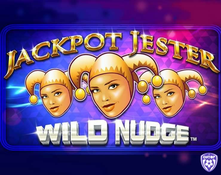 Cùng ONTOP88 tìm hiểu chi tiết về slot game Jackpot Jester Wild Nudge Jackpot nhé