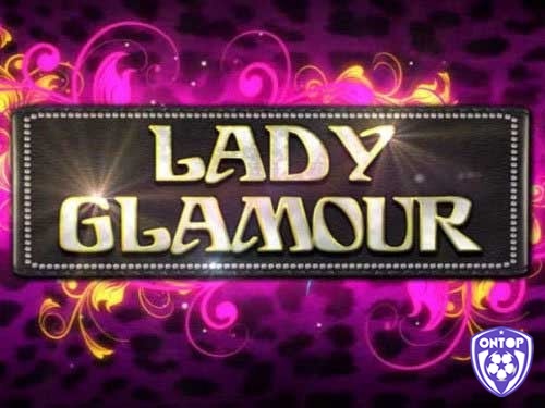 Lady Glamour là một trò chơi slot năm cuộn hấp dẫn