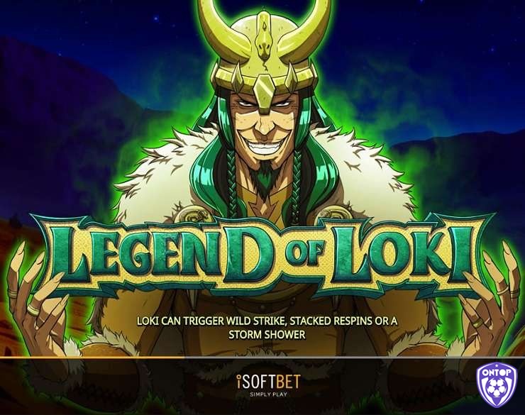 Cùng ONTOP88 tìm hiểu chi tiết về Legend of Loki Jackpot nhé