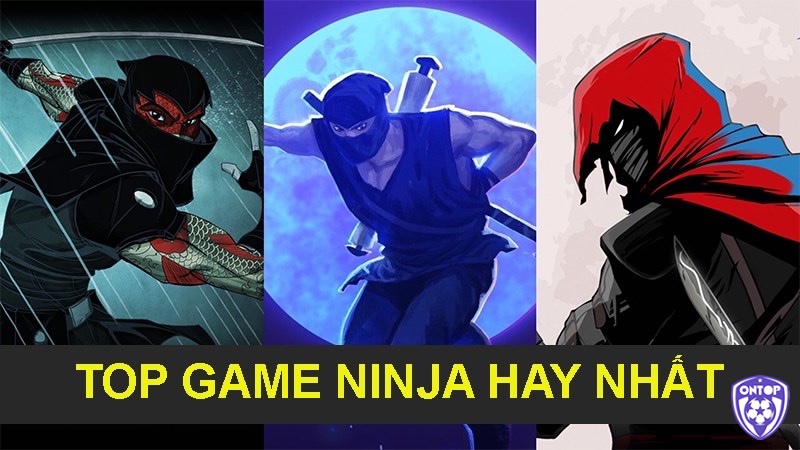 Cùng ontop88 tìm hiểu về game ninja pc hay nhé