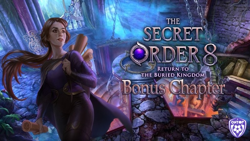 The Secret Order 8 là game tìm đồ vật đưa game thủ bước vào hành trình giải cứu Buried Kingdom 