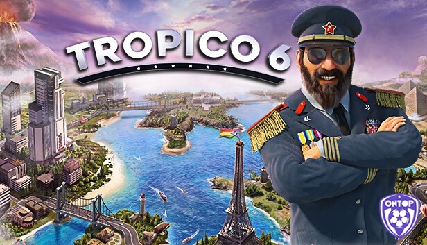 Tropico 6 là game xây dựng PC kinh điển